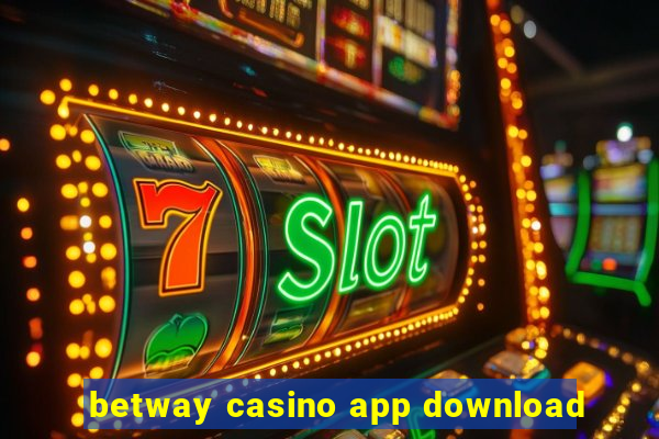 betway casino app download