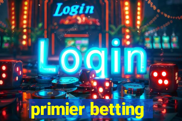 primier betting