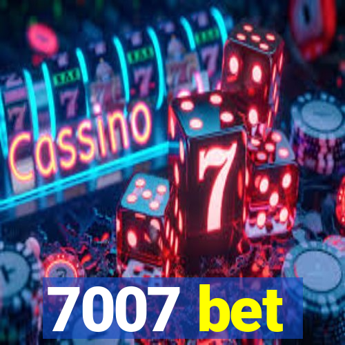 7007 bet