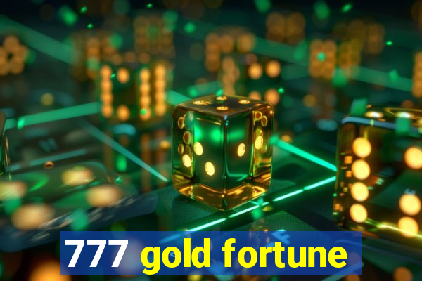 777 gold fortune