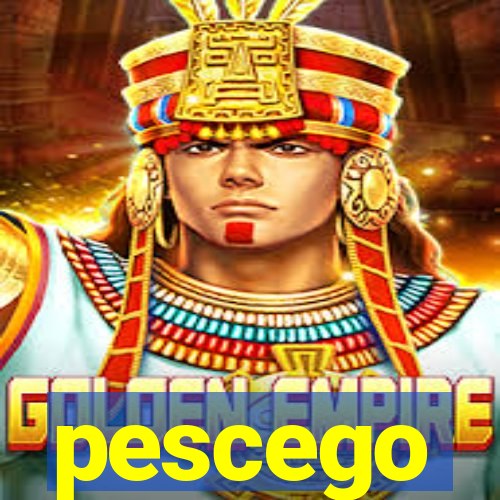 pescego