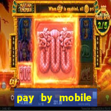 pay by mobile casino uk