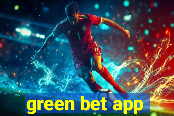 green bet app