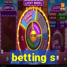 betting s