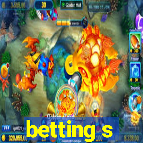 betting s