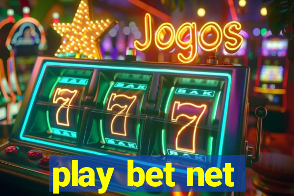 play bet net