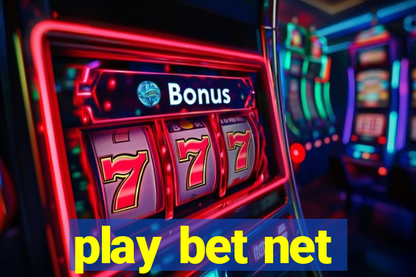 play bet net