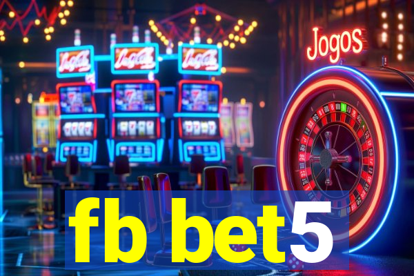 fb bet5