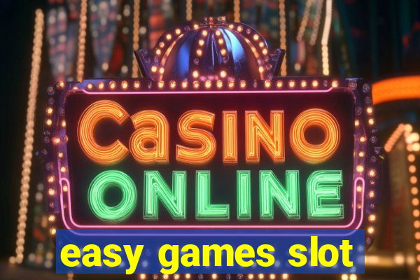 easy games slot