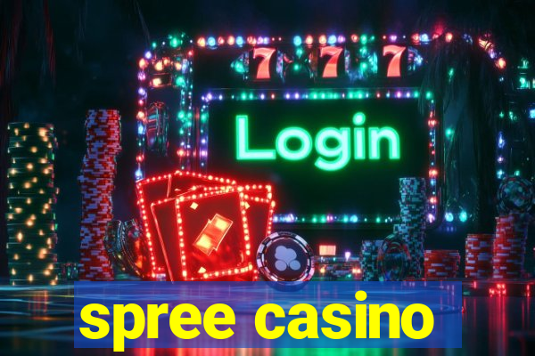 spree casino