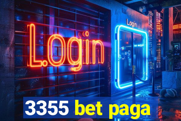 3355 bet paga