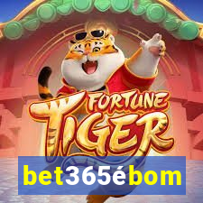 bet365ébom