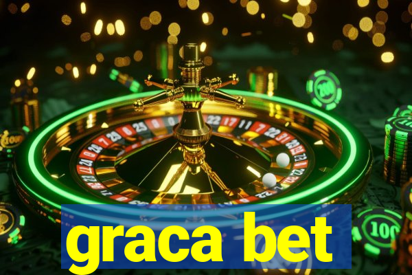 graca bet