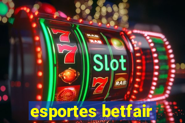 esportes betfair