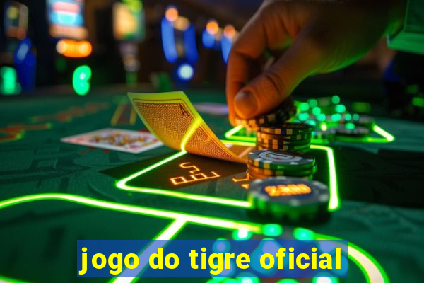 jogo do tigre oficial