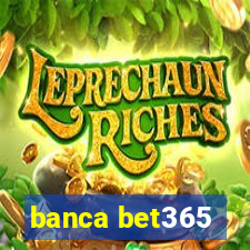 banca bet365