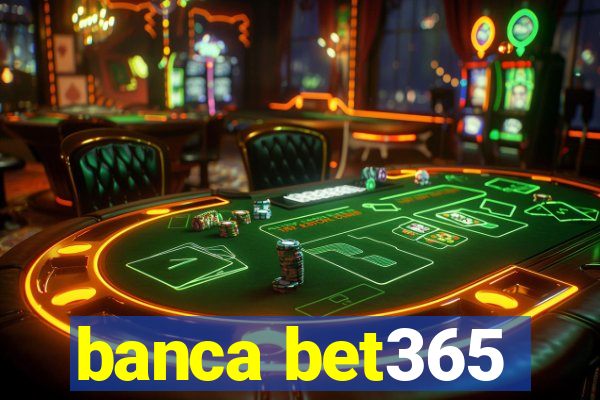 banca bet365