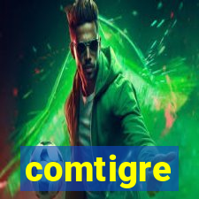 comtigre