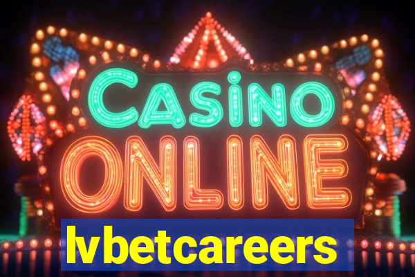 lvbetcareers