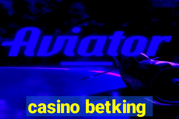 casino betking