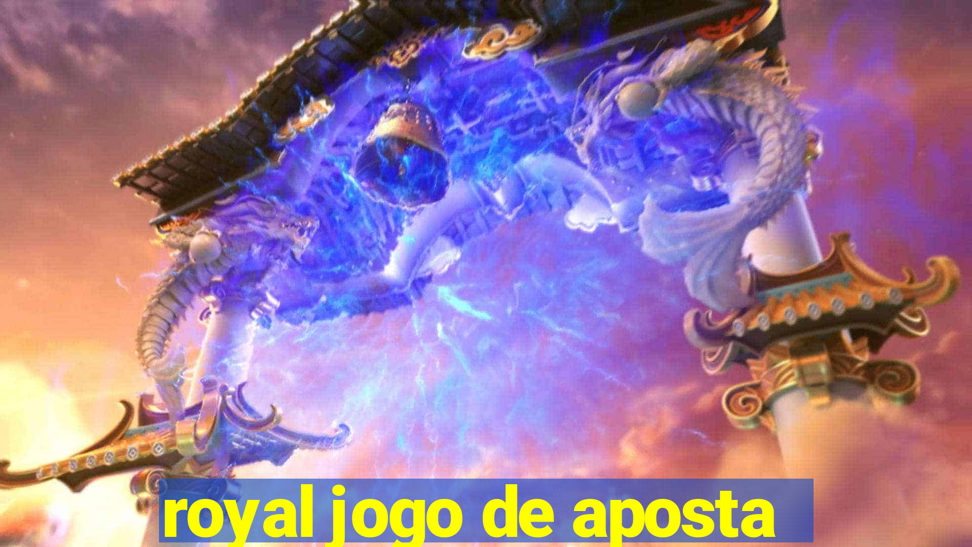 royal jogo de aposta