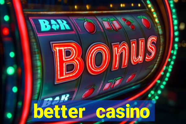 better casino whindersson nunes