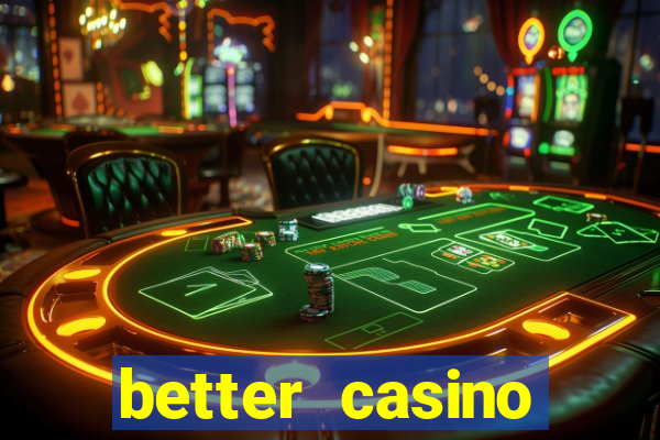 better casino whindersson nunes