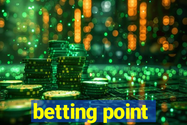 betting point