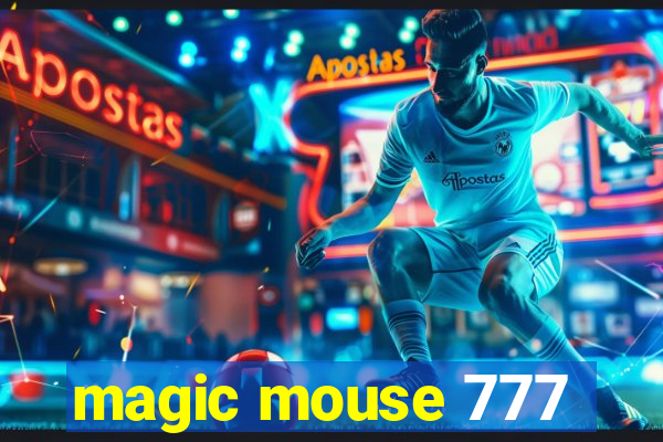 magic mouse 777