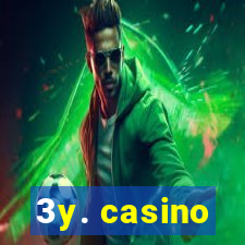 3y. casino