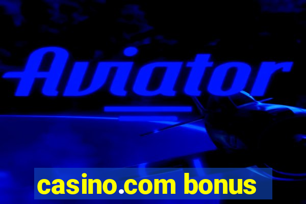 casino.com bonus