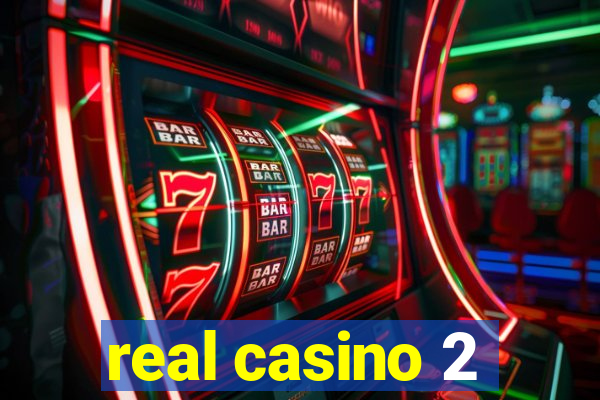 real casino 2