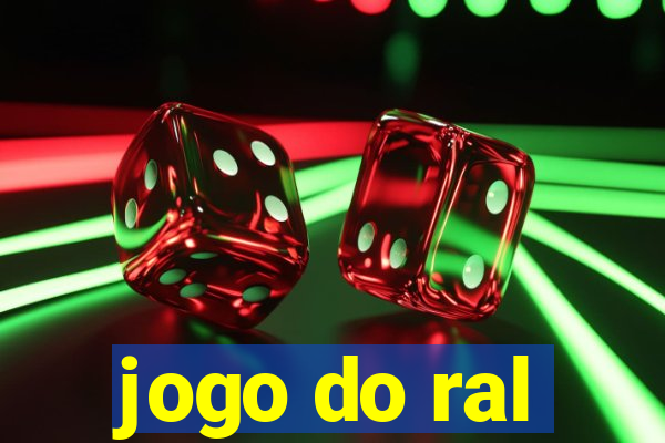 jogo do ral