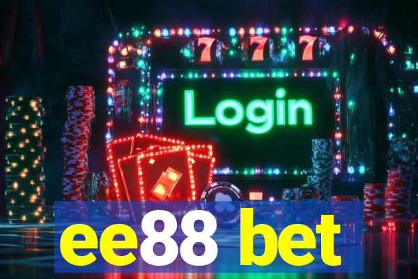 ee88 bet