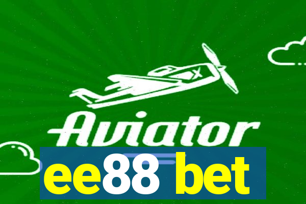 ee88 bet