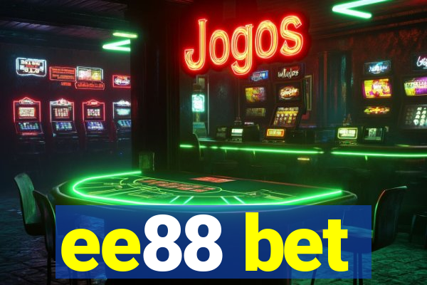 ee88 bet