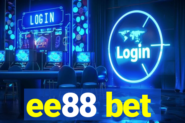 ee88 bet