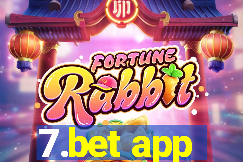 7.bet app