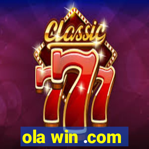 ola win .com