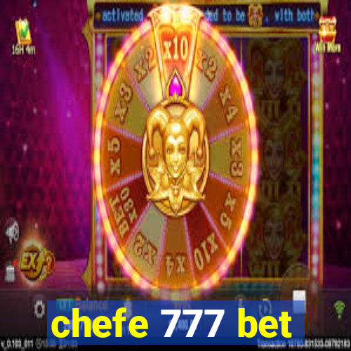 chefe 777 bet