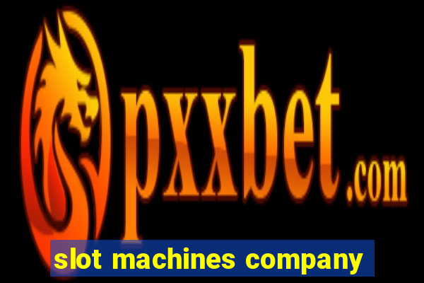 slot machines company