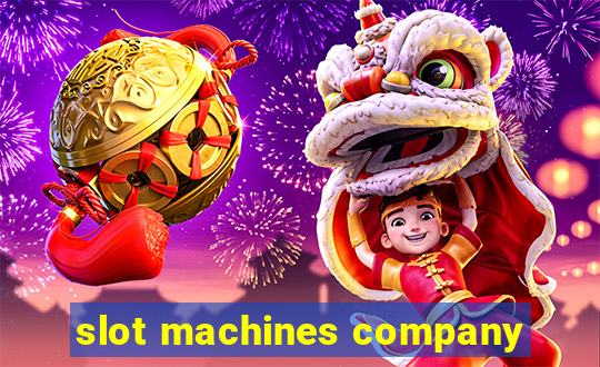 slot machines company