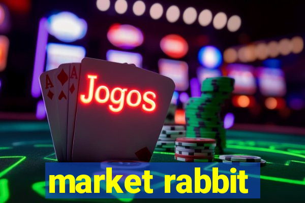 market rabbit