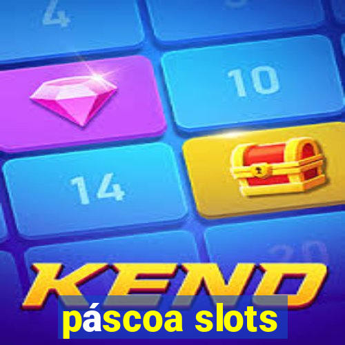 páscoa slots