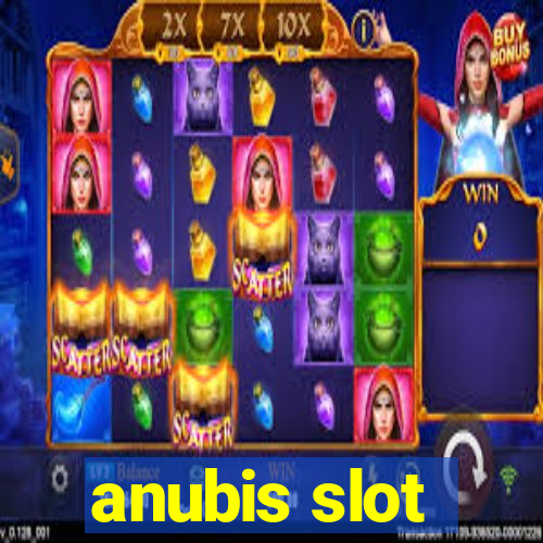 anubis slot