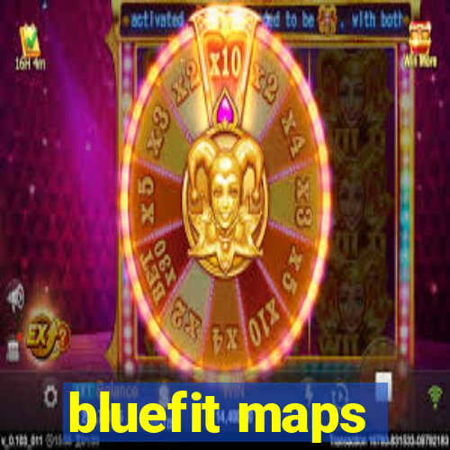 bluefit maps