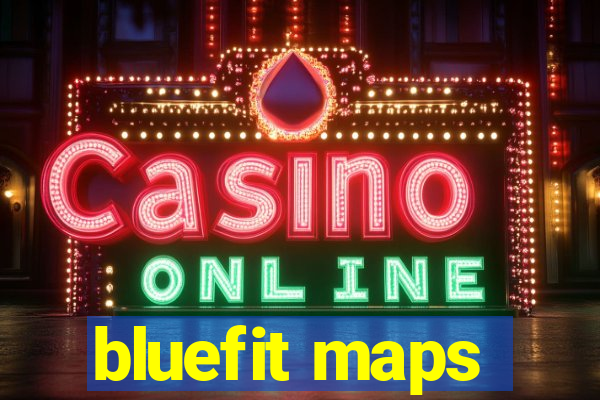 bluefit maps