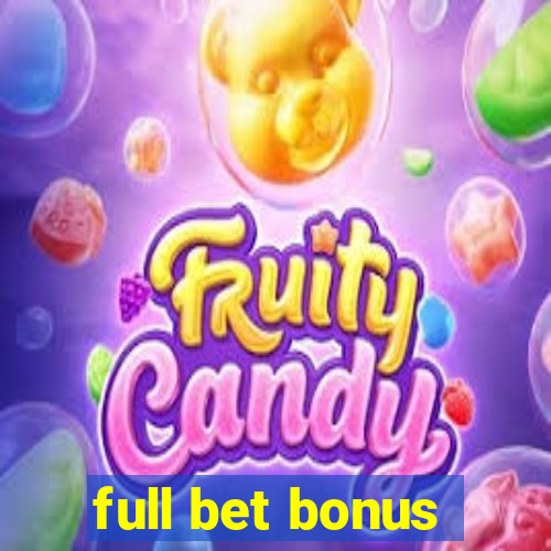 full bet bonus