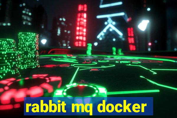 rabbit mq docker