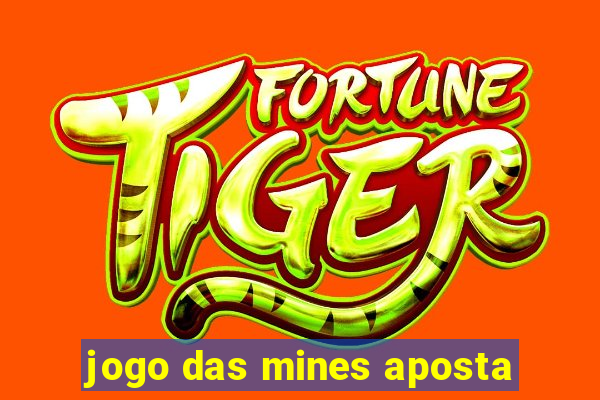 jogo das mines aposta